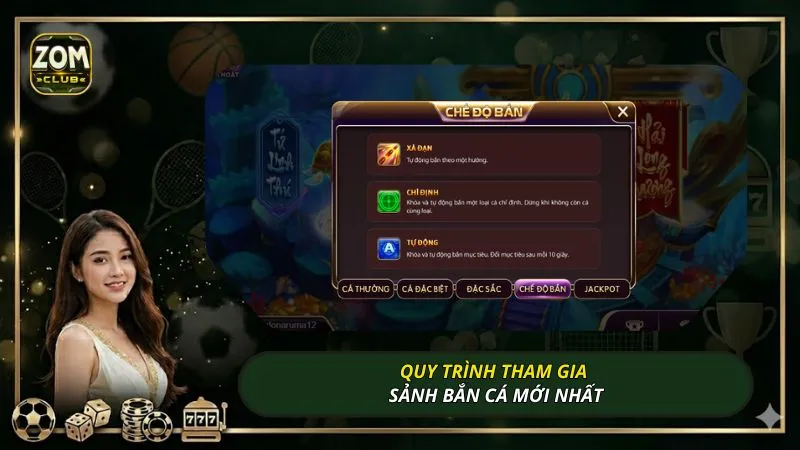 Quy trình tham gia sảnh bắn cá mới nhấtQuy trình tham gia sảnh bắn cá mới nhất